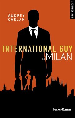 International guy - Tome 04 (eBook, ePUB) - Carlan, Audrey; France loisirs