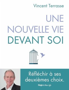 Cover Une nouvelle vie devant soi - Réussir ses deuxièmes choix (eBook, ePUB)