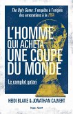 L'homme qui acheta une coupe du monde - Le complot qatari (eBook, ePUB)