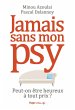 Jamais sans mon psy - Peut-on être... - Bild 1