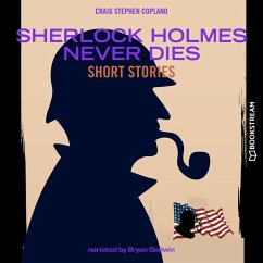 Sherlock Holmes Never Dies (MP3-Download) - Doyle, Sir Arthur Conan; Copland, Craig Stephen