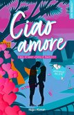 Ciao Amore - Nouvelle offerte (eBook, ePUB)