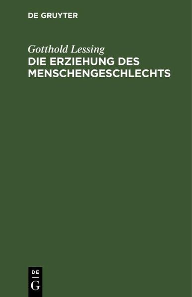 Die Erziehung des Menschengeschlechts (eBook, PDF)