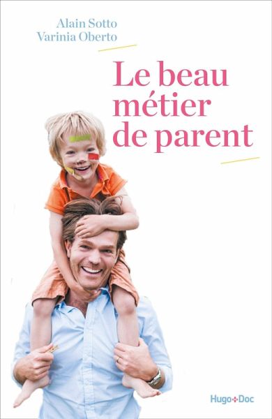 Le beau métier de parent (eBook, ePUB)