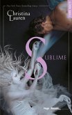 Sublime (eBook, ePUB) Sublime (eBook, ePUB)