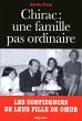 Chirac : Une famille pas ordinaire... - Bild 1