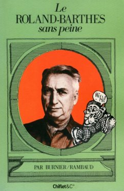 Le Roland-Barthes sans peine (eBook, ePUB) - Burnier, Michel-Antoine