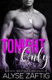Tonight Only (eBook, ePUB) Tonight Only (eBook, ePUB)