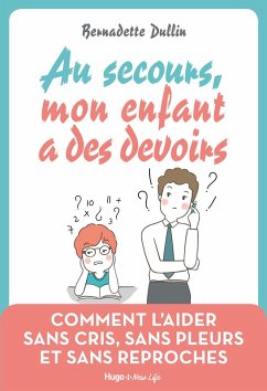 Cover Au secours, mon enfant à des devoirs (eBook, ePUB)