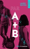 Par A + B (eBook, ePUB) Par A + B (eBook, ePUB)