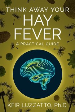 Cover Think Away Your Hay Fever (eBook, ePUB)