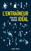 L'entraîneur idéal (eBook, ePUB)