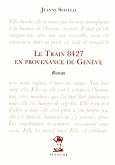 Le train 8427 en provenance de Genève (eBook, ePUB)