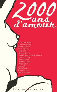 2000 ans d'amour (eBook, ePUB) - Rey, Françoise; Cadalen, Sophie; Boutiny, Lucie