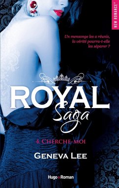 Royal saga - Tome 04 (eBook, ePUB) - Lee, Geneva