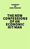 Summary of John Perkins' The New Confessions of an Economic Hit Man (eBook, ePUB)