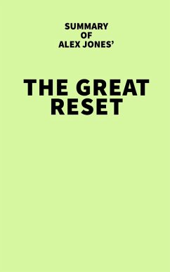Summary of Alex Jones' The Great Reset (eBook, ePUB) - IRB Media