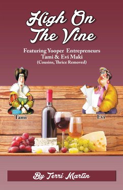 High on the Vine (eBook, ePUB) - Martin, Terri