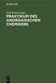 Praktikum des anorganischen Chemikers (eBook, PDF)