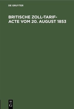 Britische Zoll-Tarif-Acte vom 20. August 1853 (eBook, PDF)