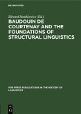 Baudouin de Courtenay and the Foundations of Structural Linguistics (eBook, PDF)