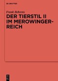 Der Tierstil II im Merowingerreich (eBook, PDF)