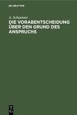 Die Vorabentscheidung über den Grund des Anspruchs (eBook, PDF)