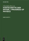 Fortschritte der Physik / Progress of Physics. Band 29, Heft 8 (eBook, PDF)