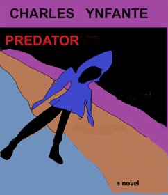 Predator (eBook, ePUB) - Ynfante, Charles