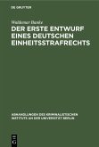 Der erste Entwurf eines deutschen Einheitsstrafrechts (eBook, PDF)