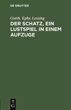 Cover Der Schatz, ein Lustspiel in einem Aufzuge (eBook, PDF)