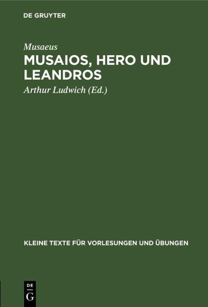 Musaios, Hero und Leandros (eBook, PDF) Musaios, Hero und Leandros (eBook, PDF)