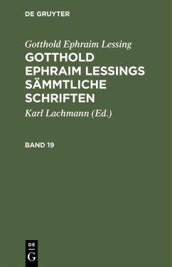 Cover Gotthold Ephraim Lessing: Gotthold Ephraim Lessings Sämmtliche Schriften. Band 19 (eBook, PDF)