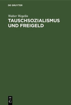 Cover Tauschsozialismus und Freigeld (eBook, PDF)