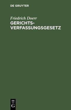 Gerichtsverfassungsgesetz (eBook, PDF) - Doerr, Friedrich