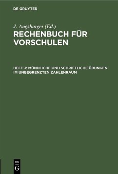 Mündliche und schriftliche Übungen im unbegrenzten Zahlenraum (eBook, PDF)