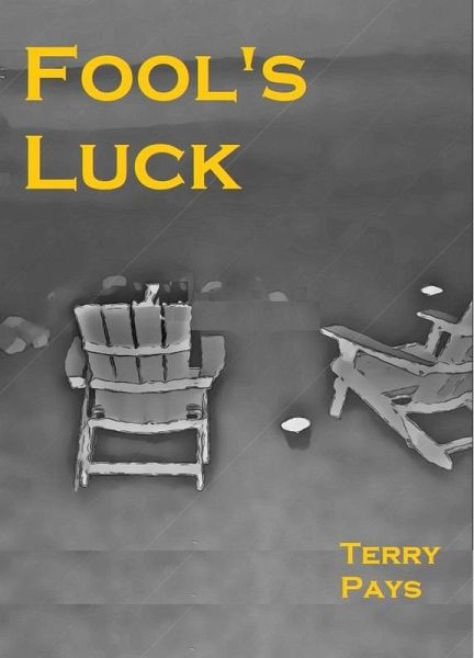 Fool's Luck (eBook, ePUB)