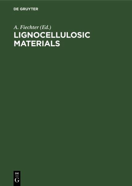 Lignocellulosic Materials (eBook, PDF) Lignocellulosic Materials (eBook, PDF)