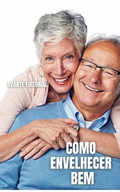 Cover Como Envelhecer Bem (eBook, ePUB)