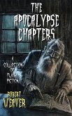 The Apocalypse Chapters (eBook, ePUB) The Apocalypse Chapters (eBook, ePUB)