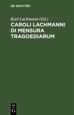 Cover Caroli Lachmanni Di Mensura Tragoediarum (eBook, PDF)