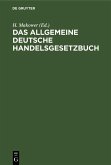 Das allgemeine Deutsche Handelsgesetzbuch (eBook, PDF)