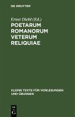 Poetarum Romanorum veterum reliquiae (eBook, PDF)