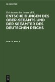 Entscheidungen des Ober-Seeamts und der Seeämter des Deutschen Reichs. Band 8, Heft 4 (eBook, PDF)