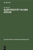 Elektrizität in der Küche (eBook, PDF)