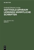 Gotthold Ephraim Lessing: Gotthold Ephraim Lessings Sämmtliche Schriften. Band 19 (eBook, PDF)