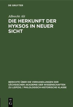 Die Herkunft der Hyksos in neuer Sicht (eBook, PDF) - Alt, Albrecht