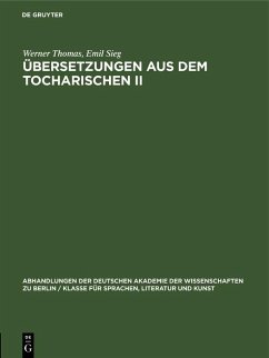 Übersetzungen aus dem Tocharischen II (eBook, PDF) - Thomas, Werner; Sieg, Emil