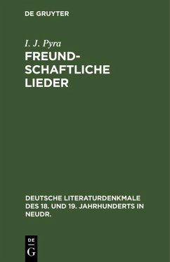 Freundschaftliche Lieder (eBook, PDF) - Pyra, I. J.