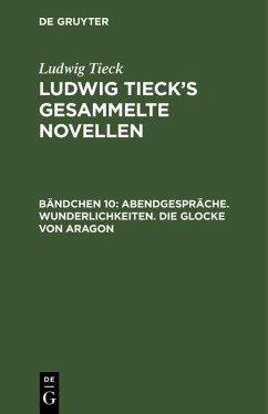 Cover Abendgespräche. Wunderlichkeiten. Die Glocke von Aragon (eBook, PDF)
